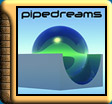 PipeDreams